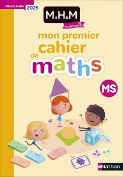 MHM - La Méthode Heuristique de Mathématiques : MS - Mon premier cahier de maths