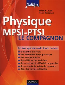 Physique - le compagnon mpsi-ptsi (2e édition)