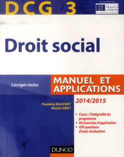 DCG 3 - droit social - manuel et applications, corrigés inclus (édition 2014/2015)