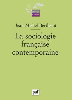 La sociologie française contemporaine (2e édition)
