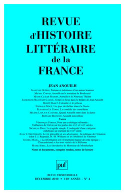 REVUE D'HISTOIRE LITTERAIRE DE LA FRANCE n.2010/4 : Jean Anouilh