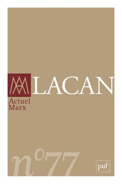 Revue actuel Marx n.77 : Lacan