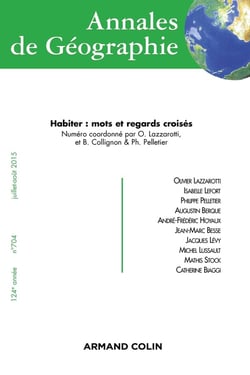 Annales de Géographie n° 704 (4/2015) Habiter : mots et regards croisés