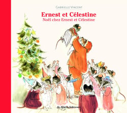 Ernest et Célestine : Noël chez Ernest et Célestine