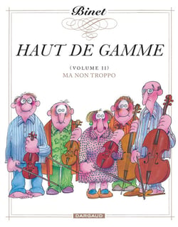 Haut de gamme Tome 2 - ma non troppo