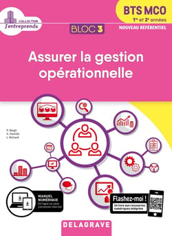 Bloc 3 - assurer la gestion opérationnelle - BTS MCO, 1re et 2e années - pochette élève (édition 2019)