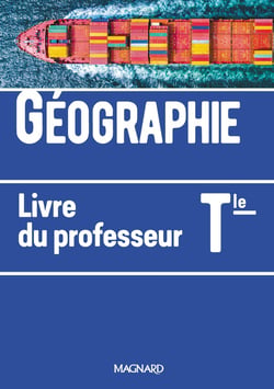 Géographie - terminale - livre du professeur (édition 2020)