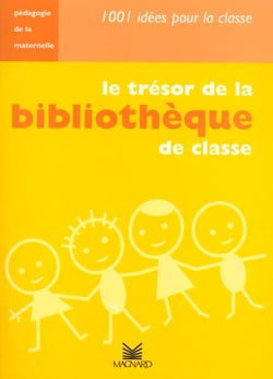 Le trésor de la bibliothèque de classe