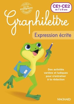 Graphilettre : CE1-CE2 - Expression écrite - Production d'écrits