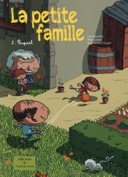 La petite famille - Tome 2 - Biquet