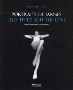 Portraits de jambes - Legs through the lens