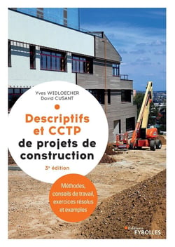 Descriptifs et CCTP de projets de construction - manuel de formation initiale et continue (édition 2020)