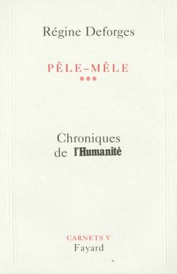 Pêle-mêle Tome 3 - chroniques de l'humanité