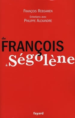 De françois à ségolène