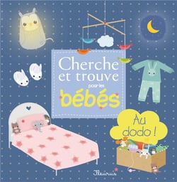Cherche et trouve pour les bébés - au dodo !