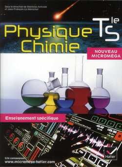 Micromega Physique-Chimie Tle S enseignement spécifique éd. 2012 - Manuel de l'élève format compact