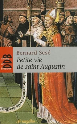 Petite vie de : saint Augustin