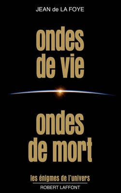 Ondes de vie ondes de mort