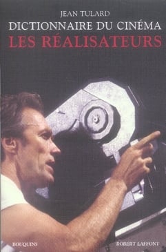 Dictionnaire Du Cinema T01 Les Realisateurs