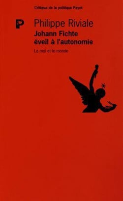 Johan Fichte - éveil à l'autonomie, le moi et le monde