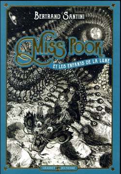 Miss pook et les enfants de la lune