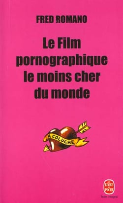 Le film pornographique le moins cher du monde