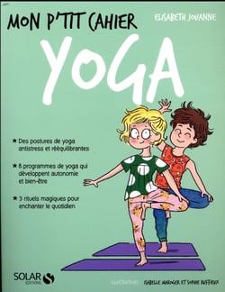 Mon p'tit cahier Yoga