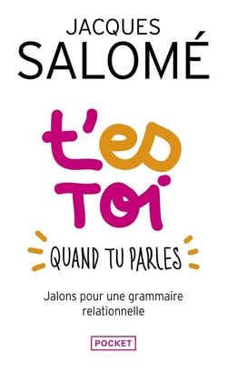 T'es toi quand tu parles