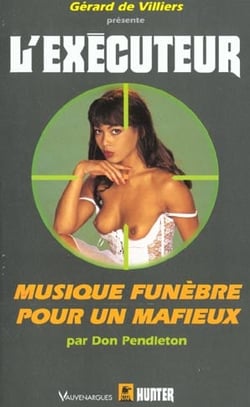 L'exécuteur t.190 - musique funèbre pour un mafieux
