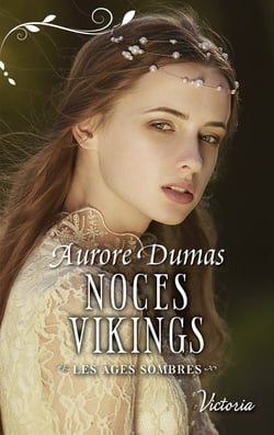 Les âges sombres Tome 1 : noces vikings