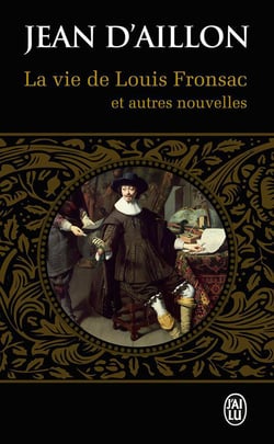 La Vie De Louis Fronsac Et Autres Nouvelles