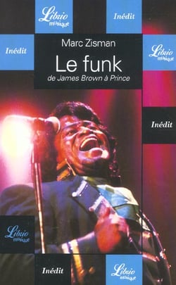 Le funk - de james brown a prince