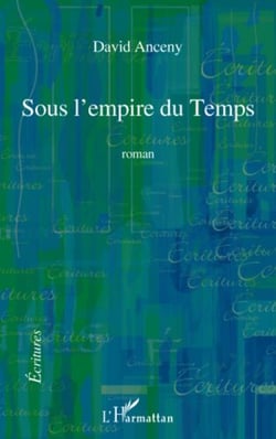 Sous l'empire du temps