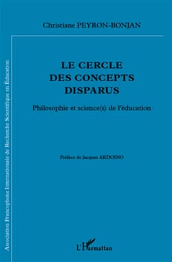 Le cercle des concepts disparus - philosophie et science(s) de l'éducation