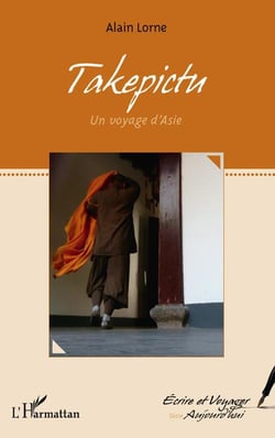 Takepictu - un voyage d'asie