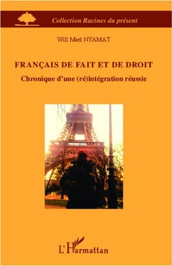 Francais de fait et de droit - chronique d'une réintegration reéussie