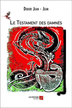 Le testament des damnés