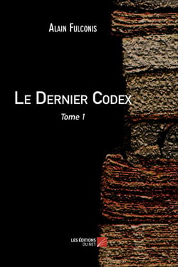 Le dernier codex Tome 1