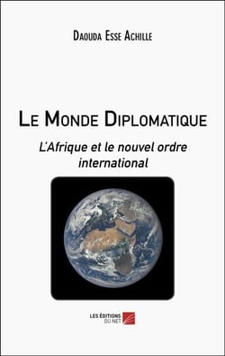 Le monde diplomatique : L'Afrique et le nouvel ordre international