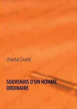 Souvenirs d'un homme ordinaire