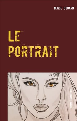 Le portrait - l'infidèle