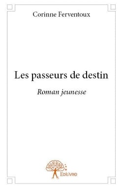 Les passeurs de destin