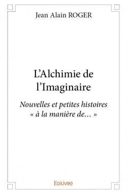 L'alchimie de l'imaginaire
