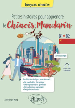 Petites histoires pour apprendre le chinois mandarin