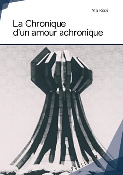 La chronique d'un amour achronique