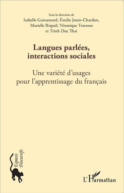 Langues parlées, interactions sociales-  une variété d'usages pour l'apprentissage du francais
