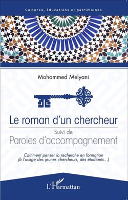 Le roman d'un chercheur - paroles d'accompagnement