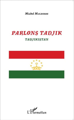 Parlons tadjik, Tadjikistan