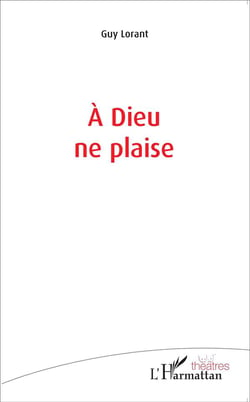 À Dieu ne plaise