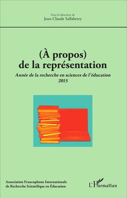 (à propos) de la représentation - année de la recherche en sciences de l'éducation 2015